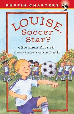 Louise, Soccer Star? (Puffin Chapters)