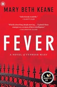 Fever: A Novel by Mary  Beth Keane