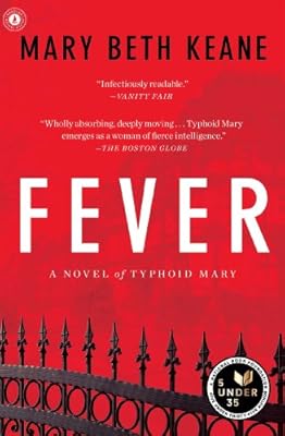 Fever: A Novel