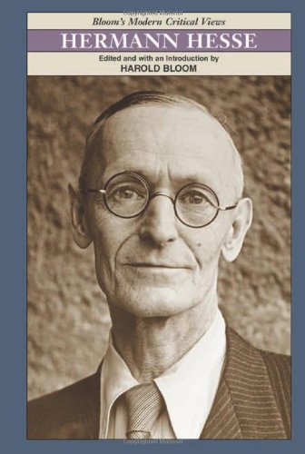 Hermann Hesse (Bloom's Modern Critical Views) by Harold Bloom