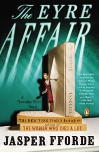 
The Eyre Affair: A Thursday Next Novel 