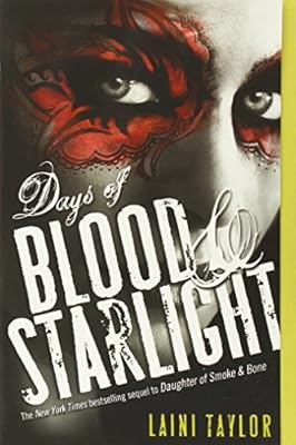 Days of Blood &amp; Starlight