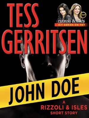 John Doe: A Rizzoli &amp; Isles Short Story
