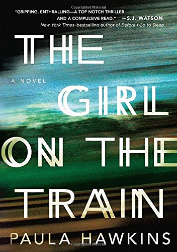 The Girl on the Train by Paula Hawkins