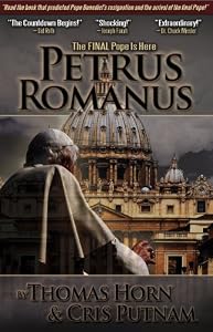 Petrus Romanus: The Final Pope Is Here