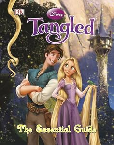 Tangled: The Essential Guide (Dk Essential Guides)