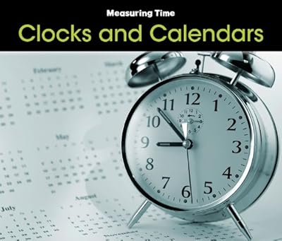 Clocks and Calendars