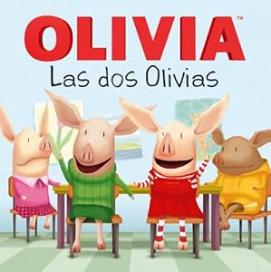 Las dos Olivias by Ellie O'Ryan  (Adapter),