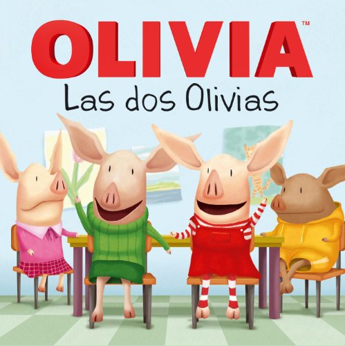Las dos Olivias by Ellie O'Ryan  (Adapter),