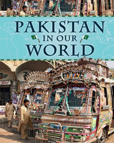 Pakistan in Our World (Countries in Our World) by Andrew Langley