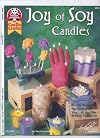 Joy of Soy Candles (Design Originals Can Do Crafts, 3358)