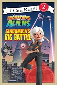 Monsters vs. Aliens: Ginormica's Big Battle