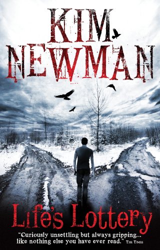 Life's Lottery by Kim Newman