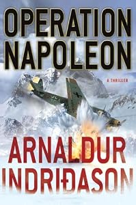 Operation Napoleon: A Thriller
