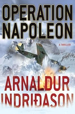 Operation Napoleon: A Thriller
