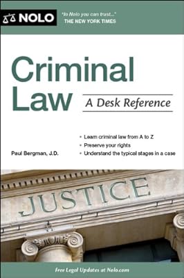 Criminal Law: A Desk Reference