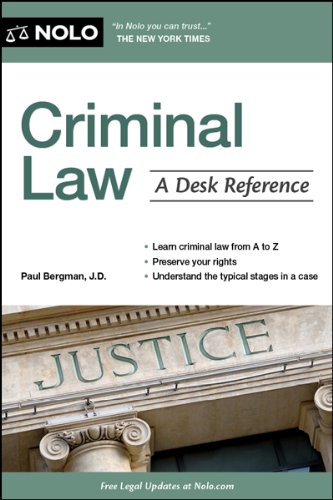 Criminal Law: A Desk Reference by Paul Bergman