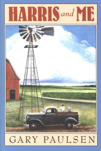 Harris and Me: A Summer Remembered by Gary Paulsen