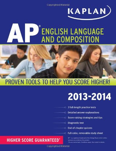 Kaplan AP English Language and Composition 2013-2014 by Denise Pivarnik-Nova
