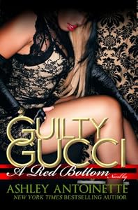 Guilty Gucci (Urban Books)