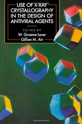 Use of X-Ray Crystallography in the Design of Antiviral Agents