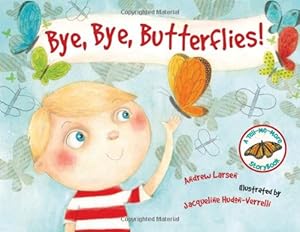 Bye Bye Butterflies