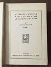 Michael Collins and the Making of New Ireland (Vol 1)