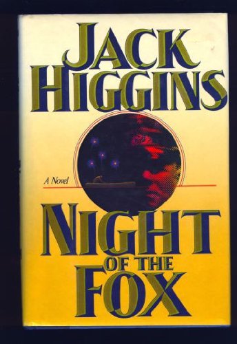 Night of the Fox by Jack Higgins