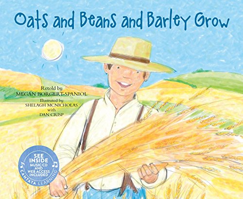 Oats and Beans and Barley Grow by Megan Borgert-Spaniol 
			
			
		
		
		
       	 
       		
       			,
