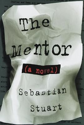 The Mentor: A Novel