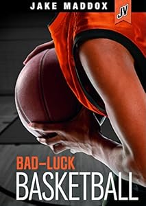 Bad-Luck Basketball