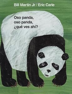 Oso panda, oso panda, &iquest;qu&eacute; ves ah&iacute;?