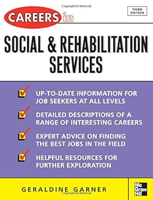 Careers in Social and Rehabilitation Services