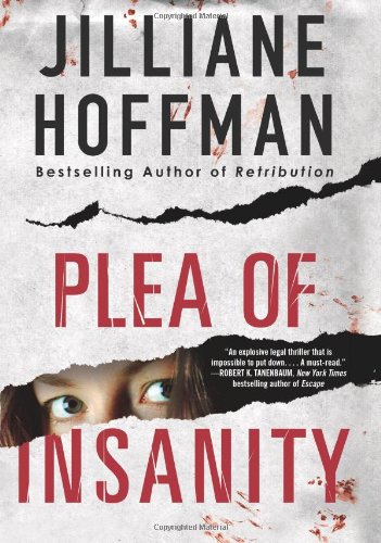 Plea of Insanity by Jilliane Hoffman