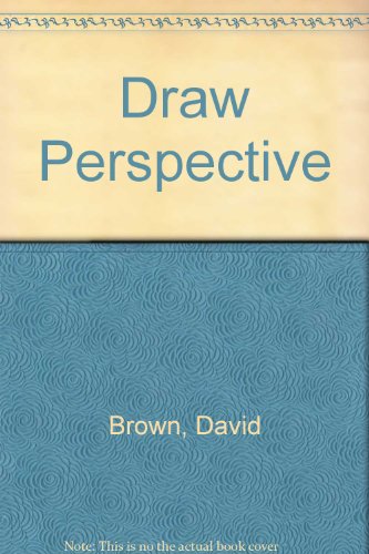 Draw Perspective by David Brown