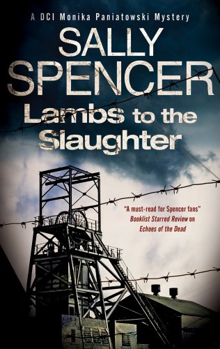 Lambs To The Slaughter by Sally Spencer