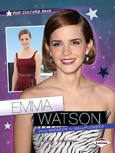 Emma Watson: From Wizards to Wallflowers