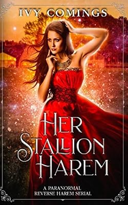 Her Stallion Harem: The Complete Serial