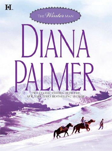 The Winter Man: Silent Night Man Sutton's Way by Diana Palmer