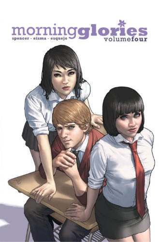 Morning Glories, Vol. 4: Truants by Nick Spencer