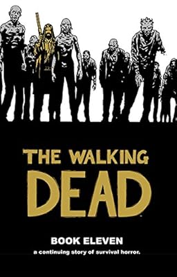 The Walking Dead Book 11