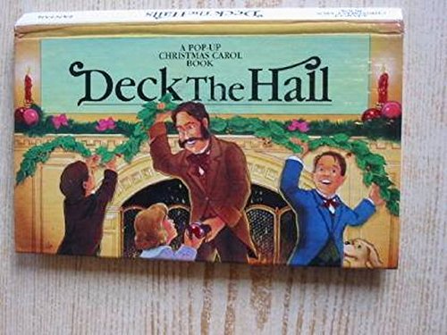 Deck the Hall: Pop-up Book (Fantail) by R. Lipking