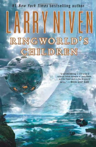 Ringworld's Children by Larry Niven