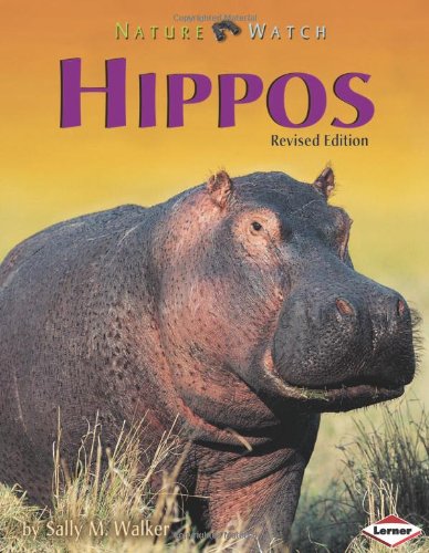 Hippos by Sally M Walker