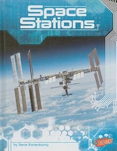 Space Stations by Steve Kortenkamp
