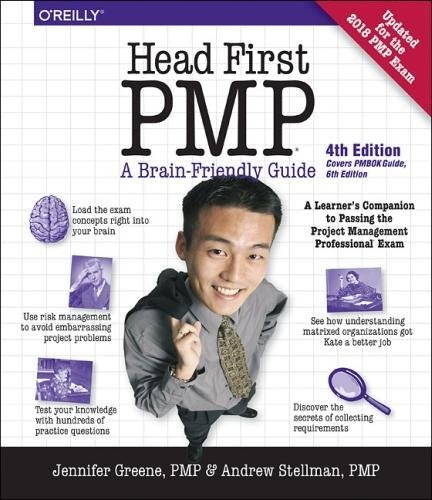 Head First PMP: A Learner's Companion to Passing the Project Management Professional Exam by JENNIFER GREENE