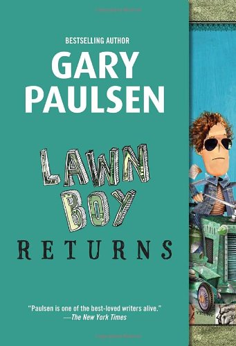 Lawn Boy Returns by Gary Paulsen