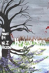 Hunting Mara: A Host[age] Novel by N. J. Hilton
