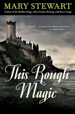 This Rough Magic (Rediscovered Classics)
