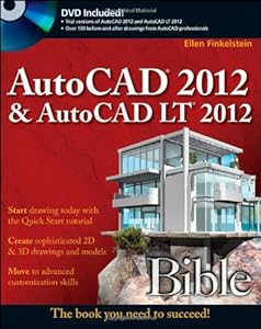 AutoCAD 2012 & AutoCAD LT 2012 bible